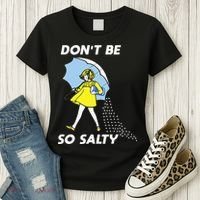 Retro Dont Be So Salty Women's T-Shirt thumb 3