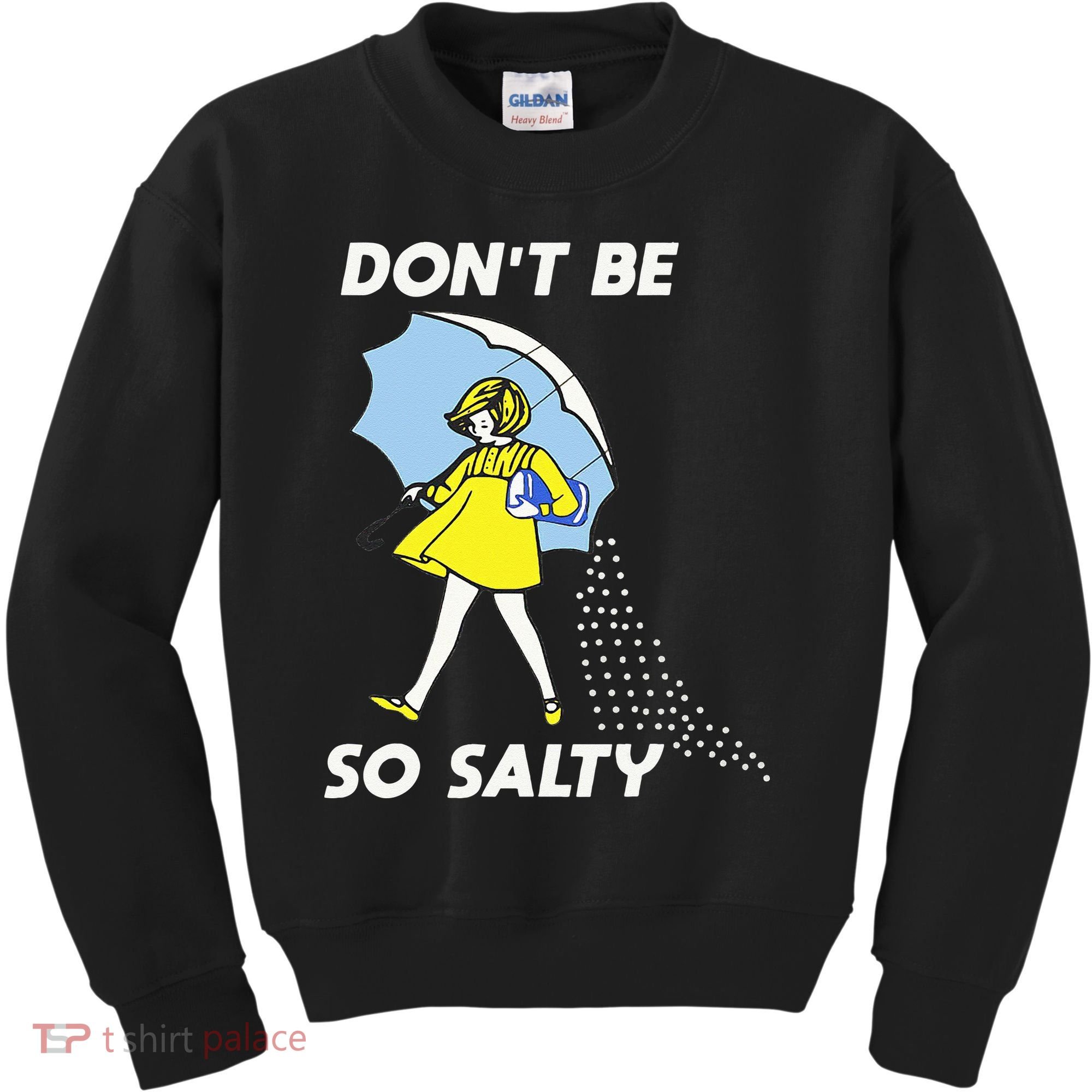 Retro Dont Be So Salty Kids Sweatshirt