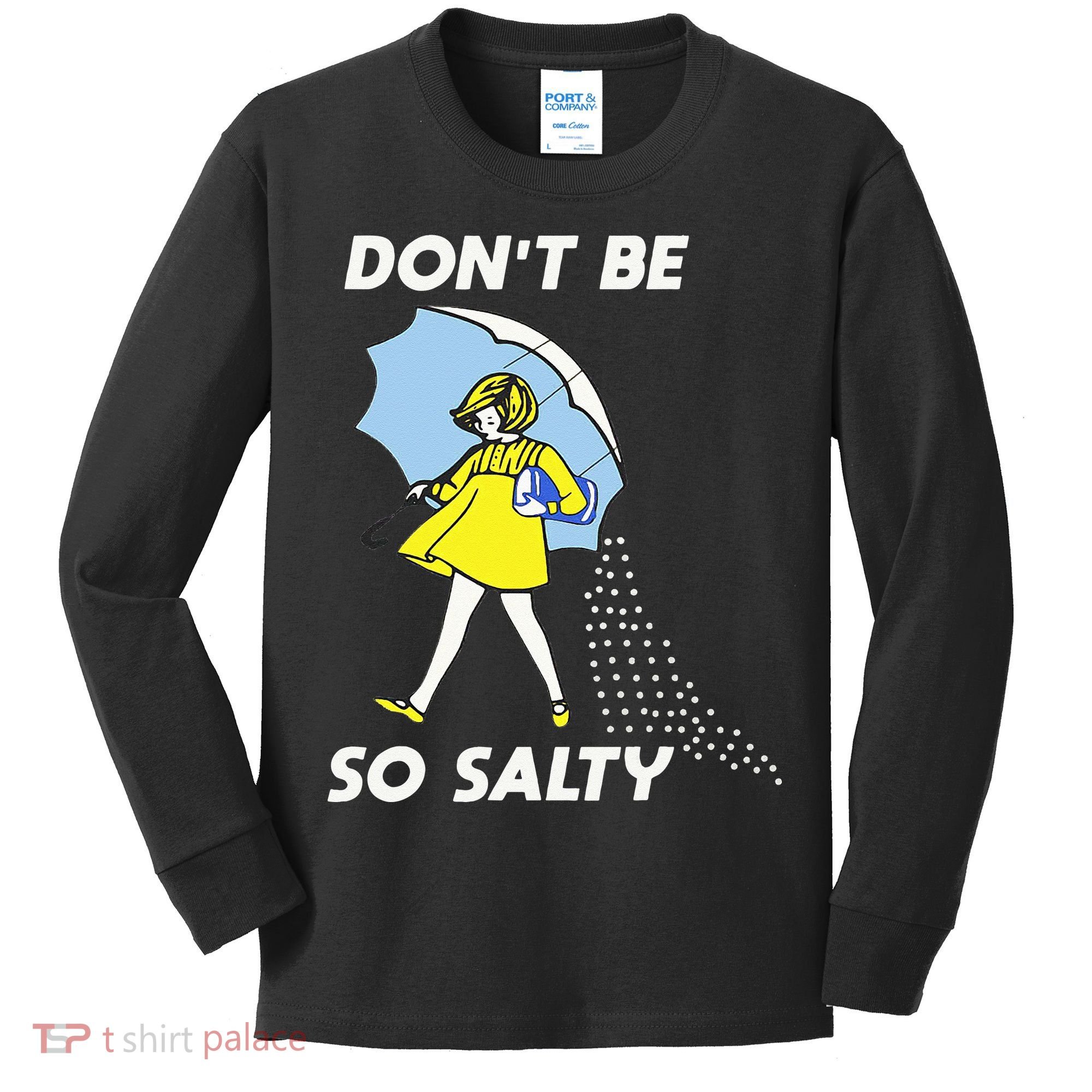 Retro Dont Be So Salty Kids Long Sleeve Shirt