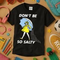 Retro Dont Be So Salty Kids T-Shirt thumb 3