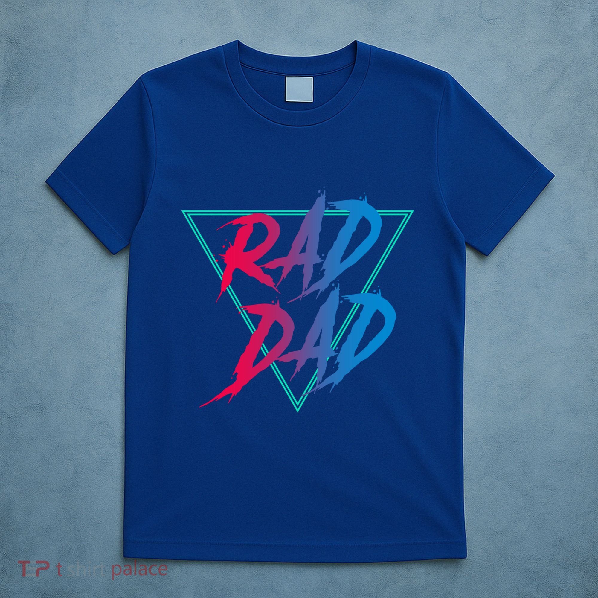Rad Dad Cute Gift T-Shirt