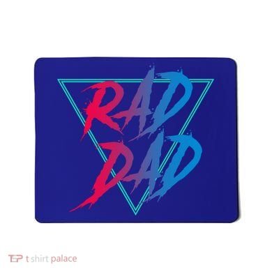 Rad Dad Cute Gift Mousepad