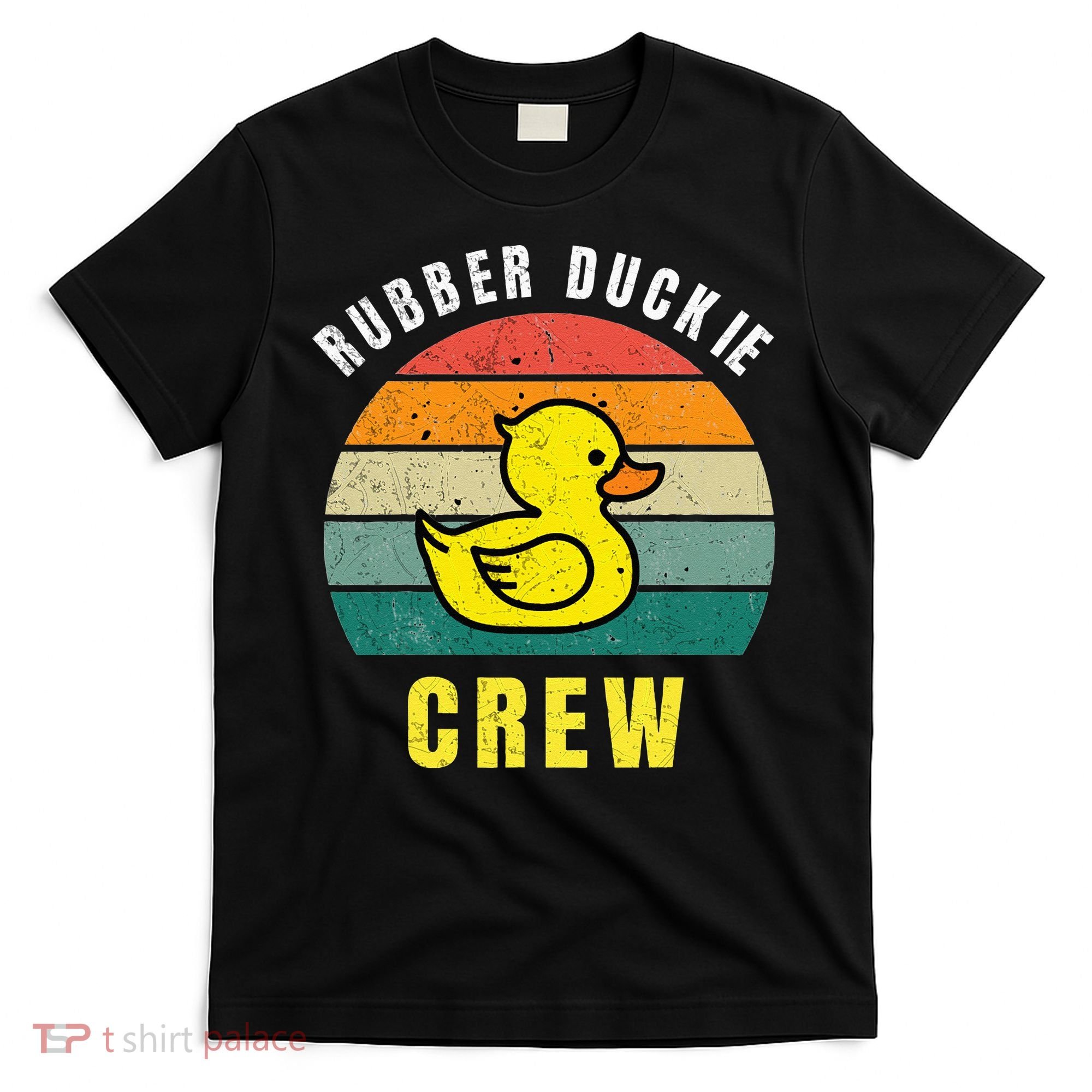Rubber Duckie Crew Funny Rubber Duck T-Shirt