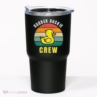 Rubber Duckie Crew Funny Rubber Duck Tumbler thumb 0