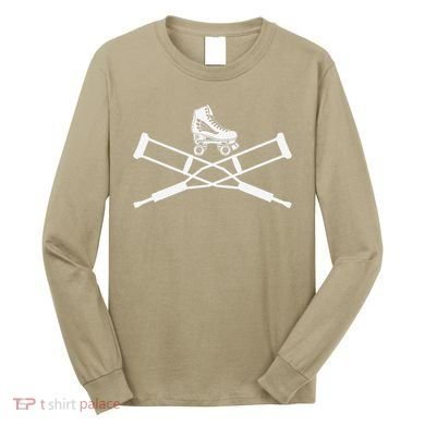 Roller Derby Crutches Roller Skating Funny Accident Long Sleeve Shirt