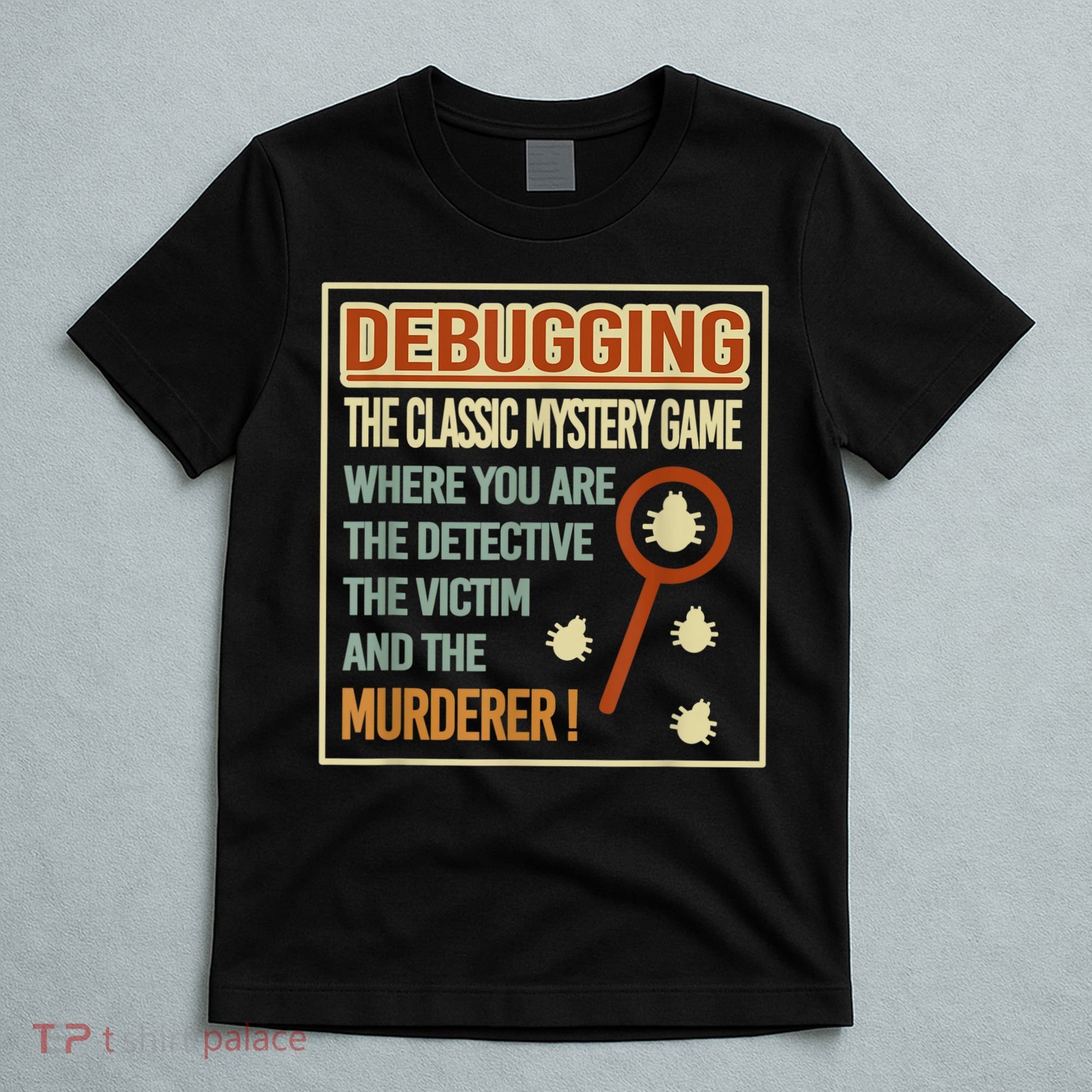 Retro Debugging Computer Science Programmers Coding T-Shirt