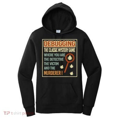 Retro Debugging Computer Science Programmers Coding Women's Hoodie