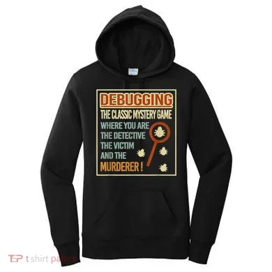Retro Debugging Computer Science Programmers Coding Women's Hoodie