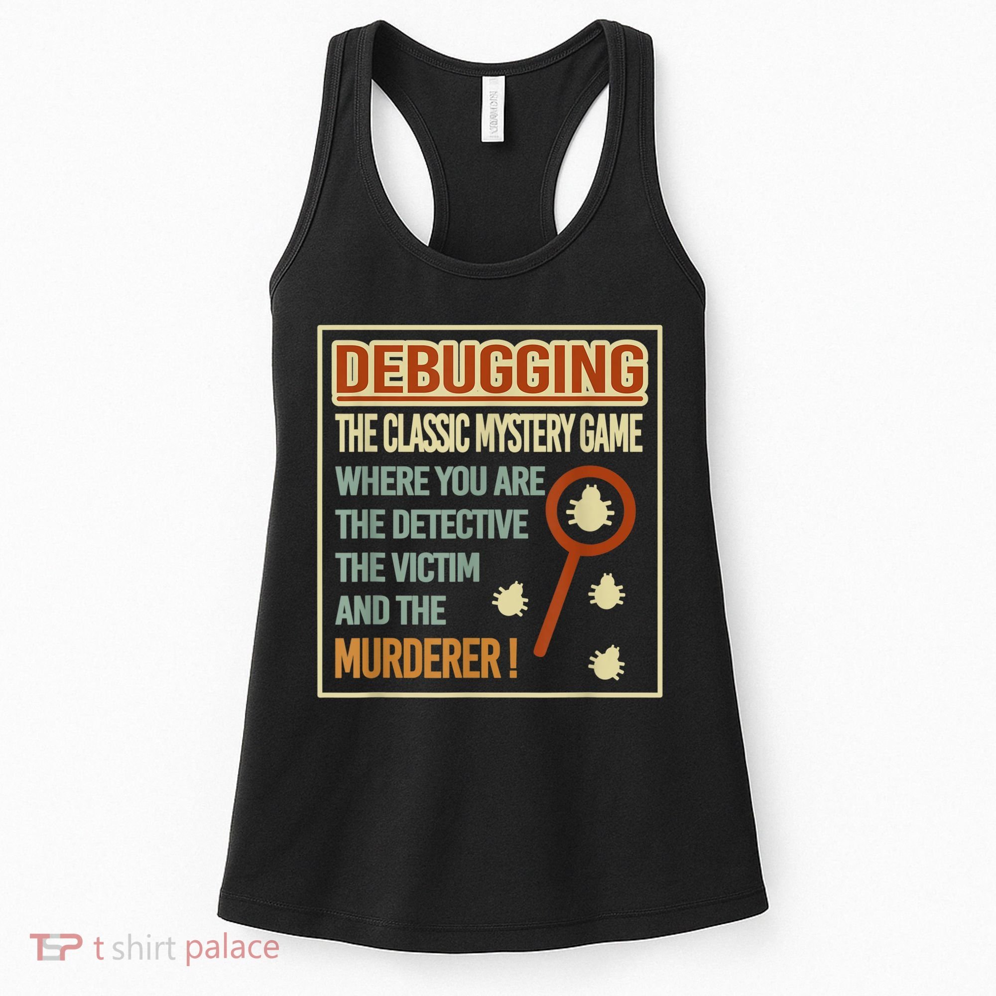 Retro Debugging Computer Science Programmers Coding Women's Tank Top