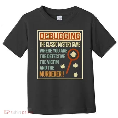 Retro Debugging Computer Science Programmers Coding Toddler T-Shirt