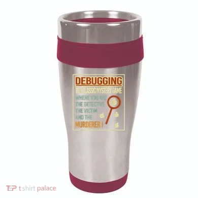 Retro Debugging Computer Science Programmers Coding 16oz Travel Tumbler