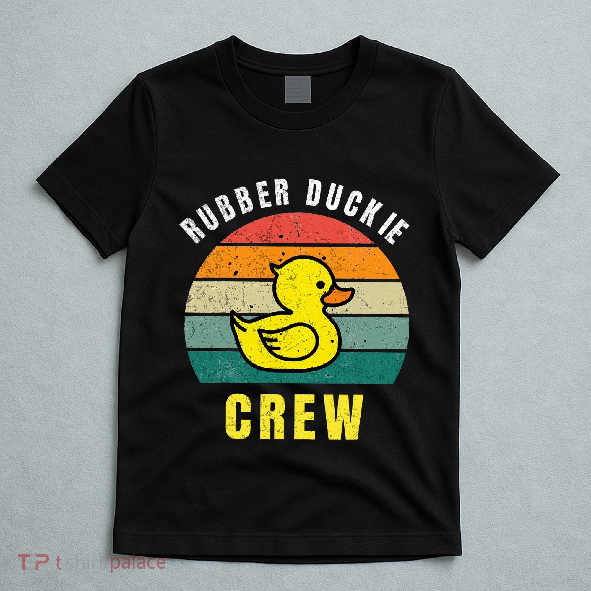 Rubber Duckie Crew Funny Rubber Duck T-Shirt