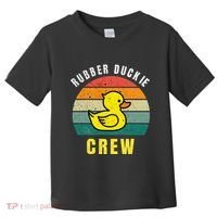 Rubber Duckie Crew Funny Rubber Duck Toddler T-Shirt thumb 0
