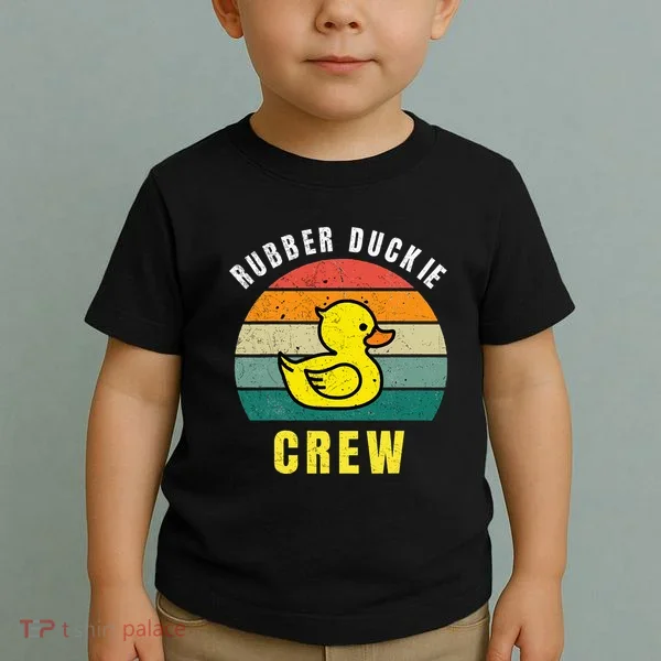 Rubber Duckie Crew Funny Rubber Duck Toddler T-Shirt