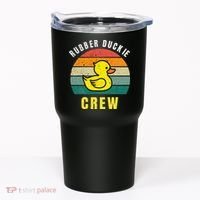Rubber Duckie Crew Funny Rubber Duck Tumbler thumb 0