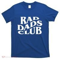 Rad Dads Club (Front+Back) Funny FatherS Day Rad Dad Gift T-Shirt thumb 0