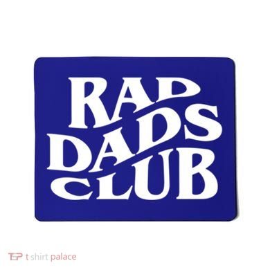 Rad Dads Club (Front+Back) Funny FatherS Day Rad Dad Gift Mousepad