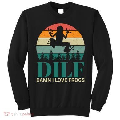 Retro Dilf Damn I Love Frogs Sweatshirt