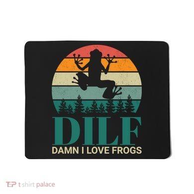 Retro Dilf Damn I Love Frogs Mousepad