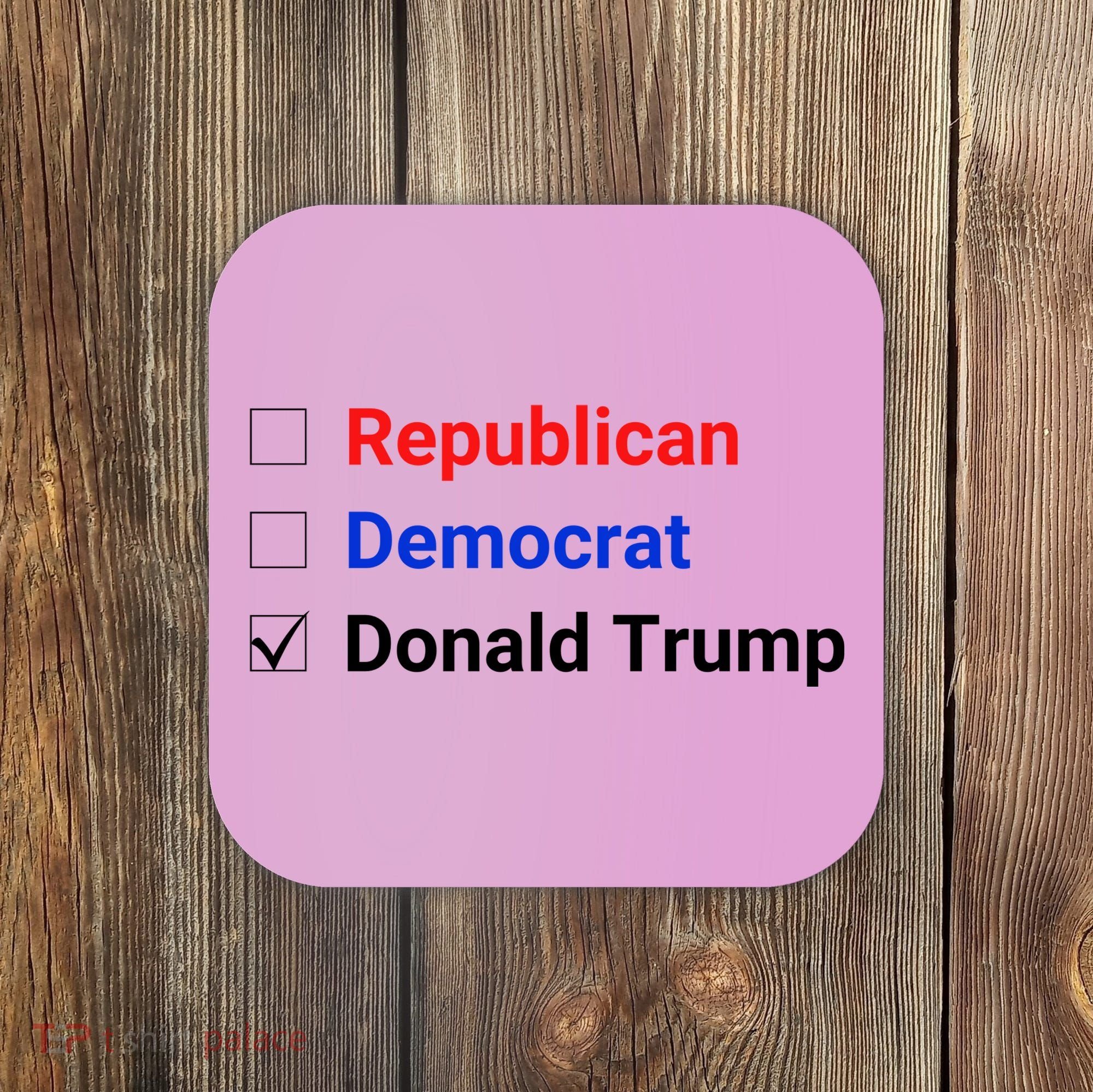 Republican Democrat Donald Trump Coaster