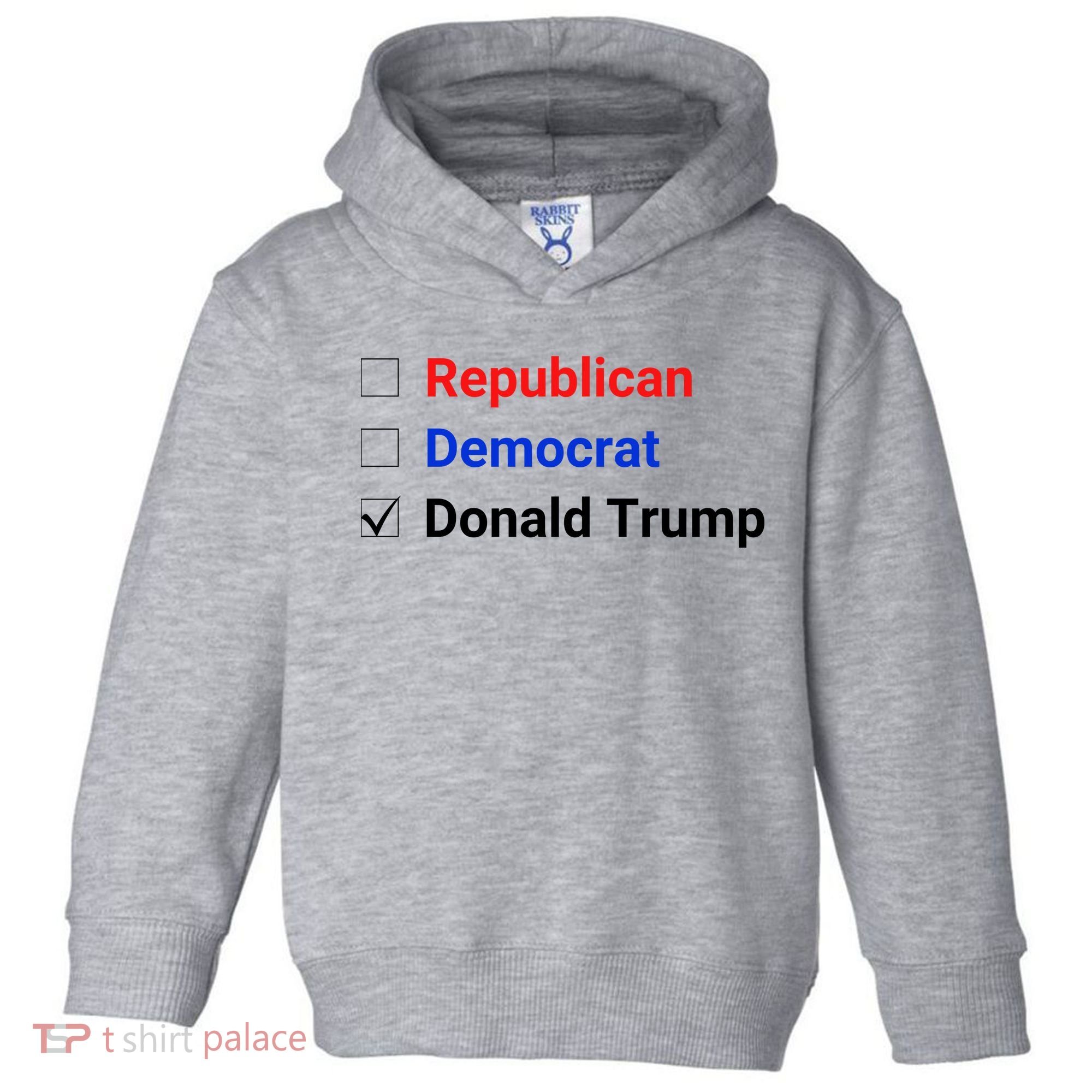 Republican Democrat Donald Trump Toddler Hoodie
