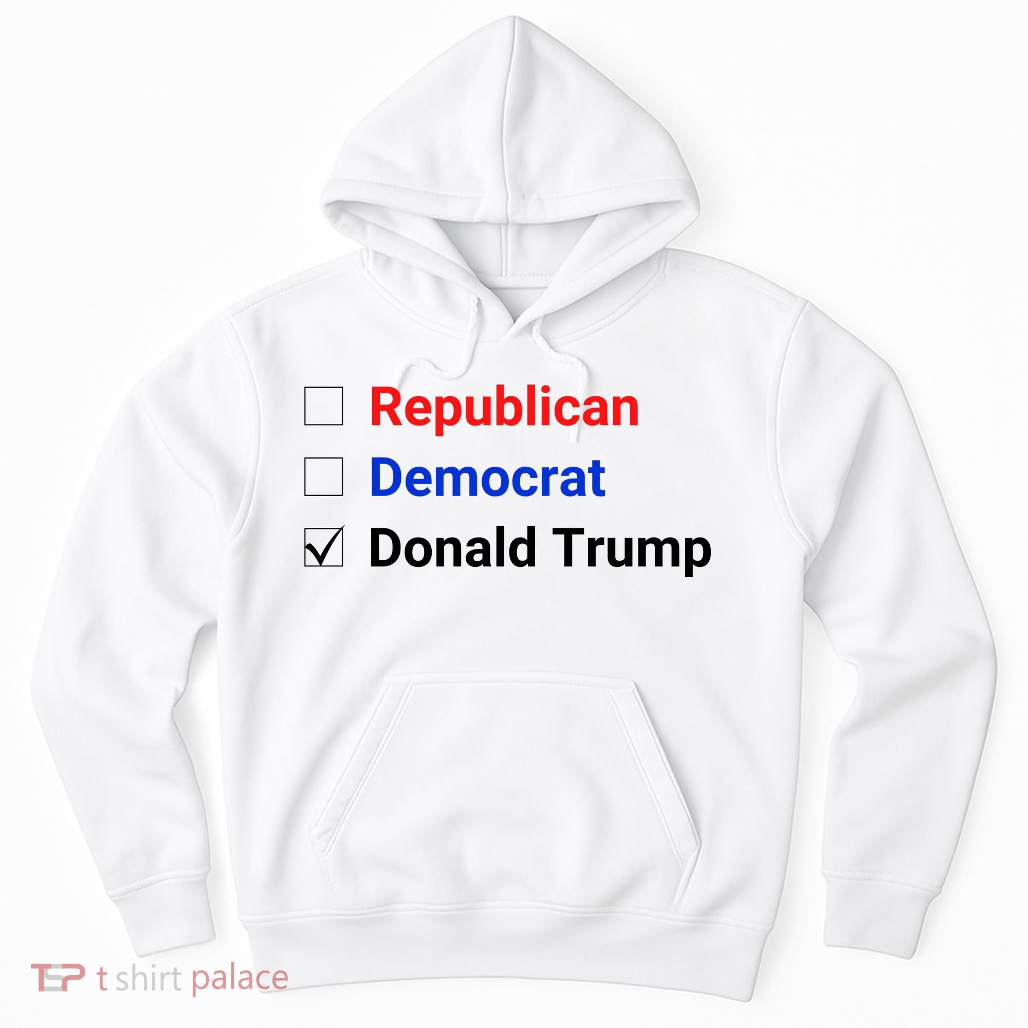 Republican Democrat Donald Trump Hoodie
