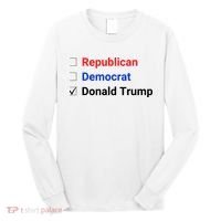 Republican Democrat Donald Trump Long Sleeve Shirt thumb 0