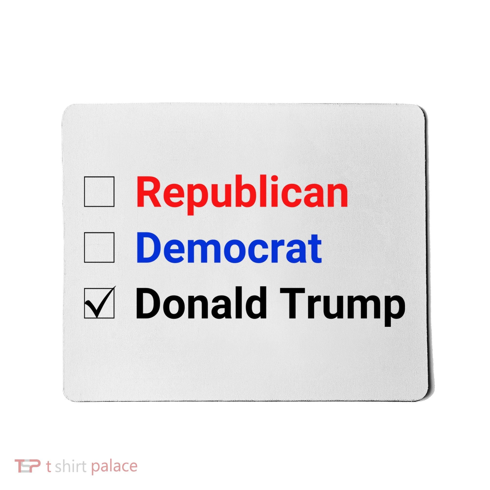 Republican Democrat Donald Trump Mousepad