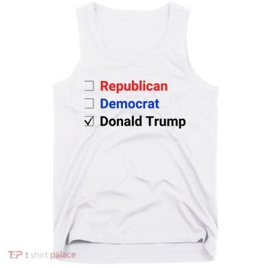 Republican Democrat Donald Trump Tank Top