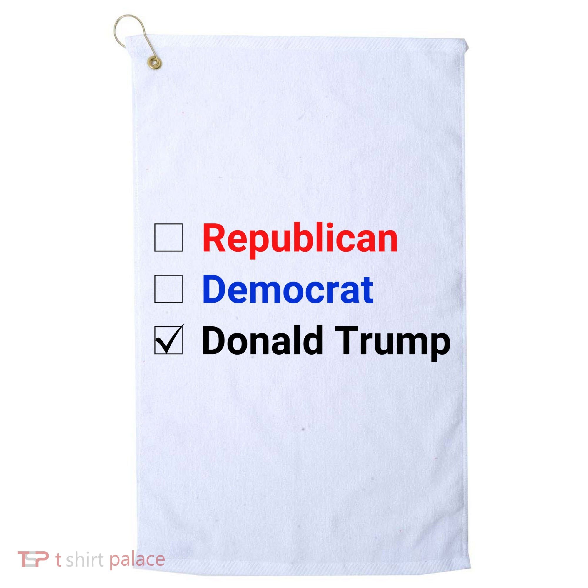 Republican Democrat Donald Trump Golf Towel