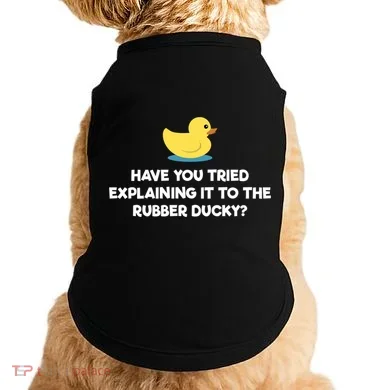 Rubber Duck Debugging Funny Explaining Programmer Coder Gift Doggie Tank