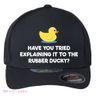 Rubber Duck Debugging Funny Explaining Programmer Coder Gift Flexfit Unipanel Trucker Cap