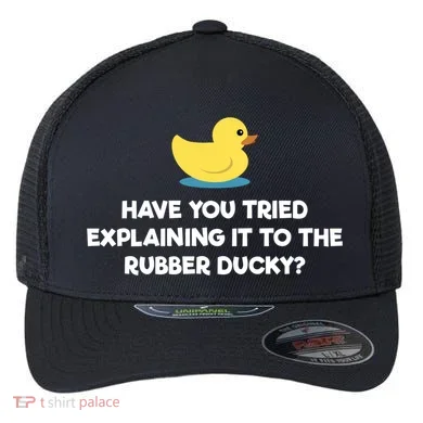 Rubber Duck Debugging Funny Explaining Programmer Coder Gift Flexfit Unipanel Trucker Cap