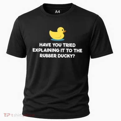 Rubber Duck Debugging Funny Explaining Programmer Coder Gift Cooling Performance Crew T-Shirt