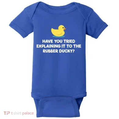 Rubber Duck Debugging Funny Explaining Programmer Coder Gift Baby Bodysuit