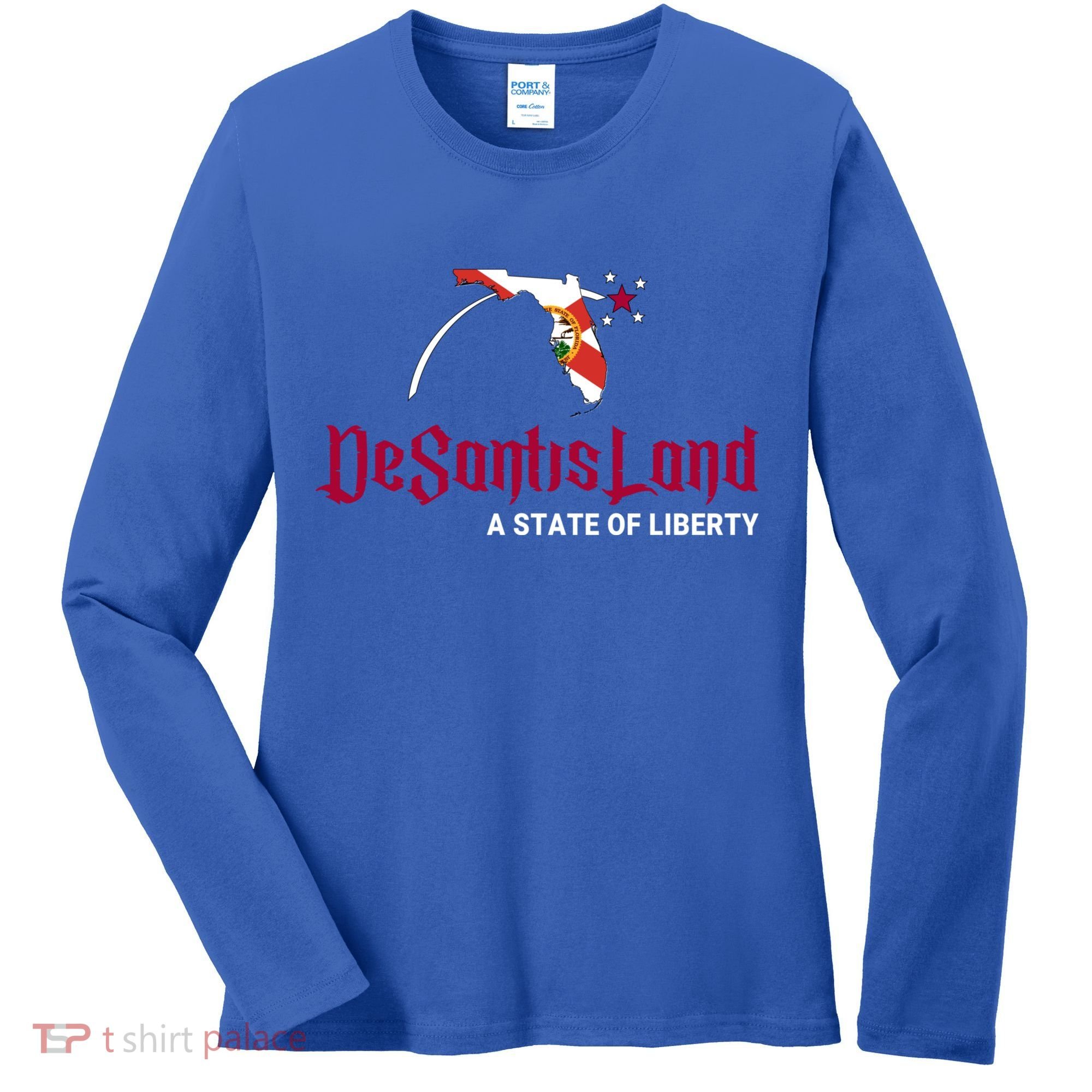 Ron Desantis DeSantisLand State Of Liberty Florida Map FL Flag Patriotic Women's Long Sleeve Shirt
