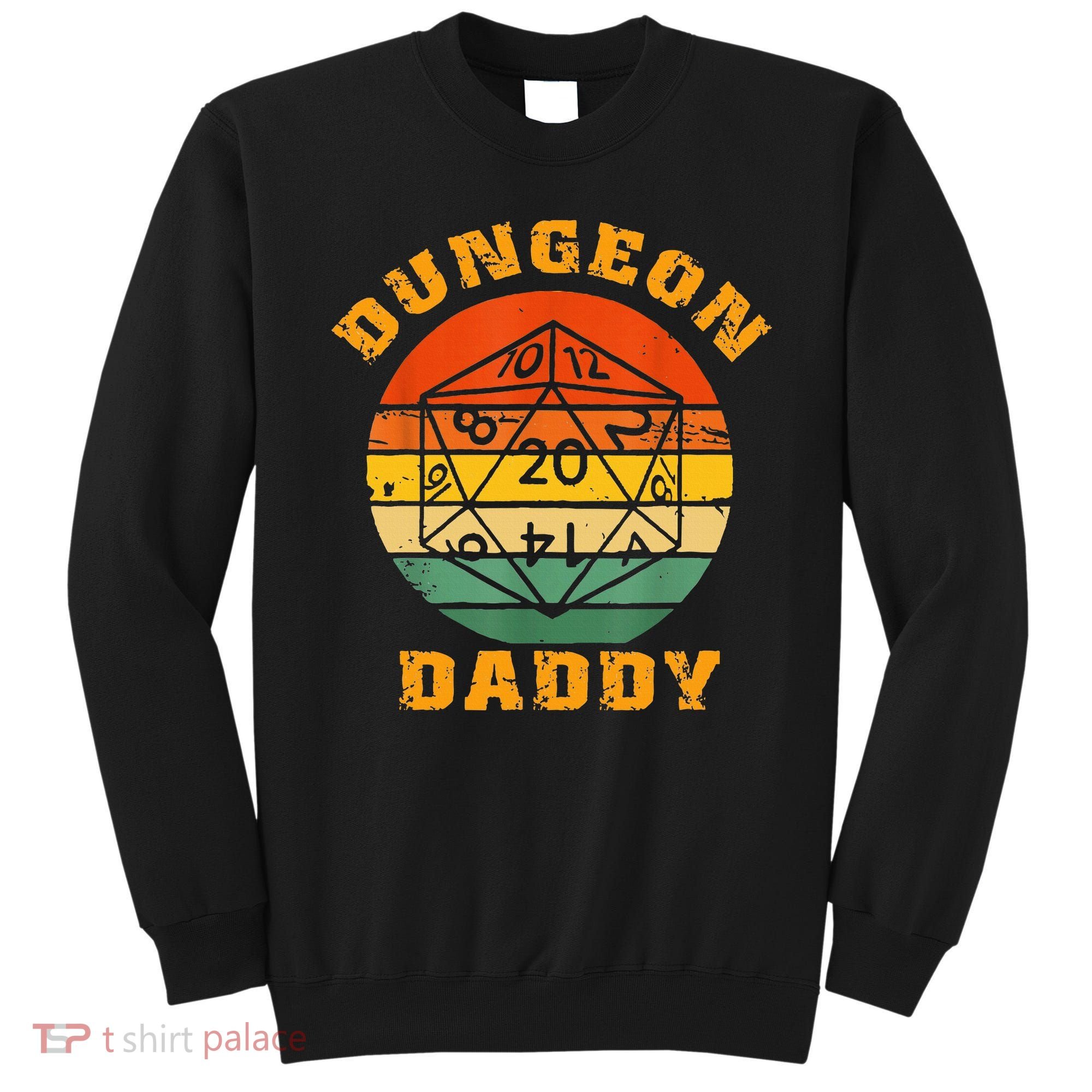 Retro Dungeon Daddy For Father Fathers Day Sweatshirt