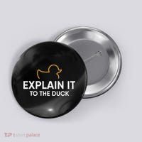 Rubber Duck Debugging Explain It To The Duck Programmer  Button thumb 0