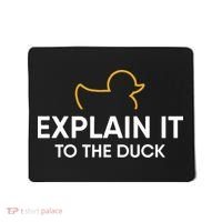 Rubber Duck Debugging Explain It To The Duck Programmer  Mousepad thumb 0
