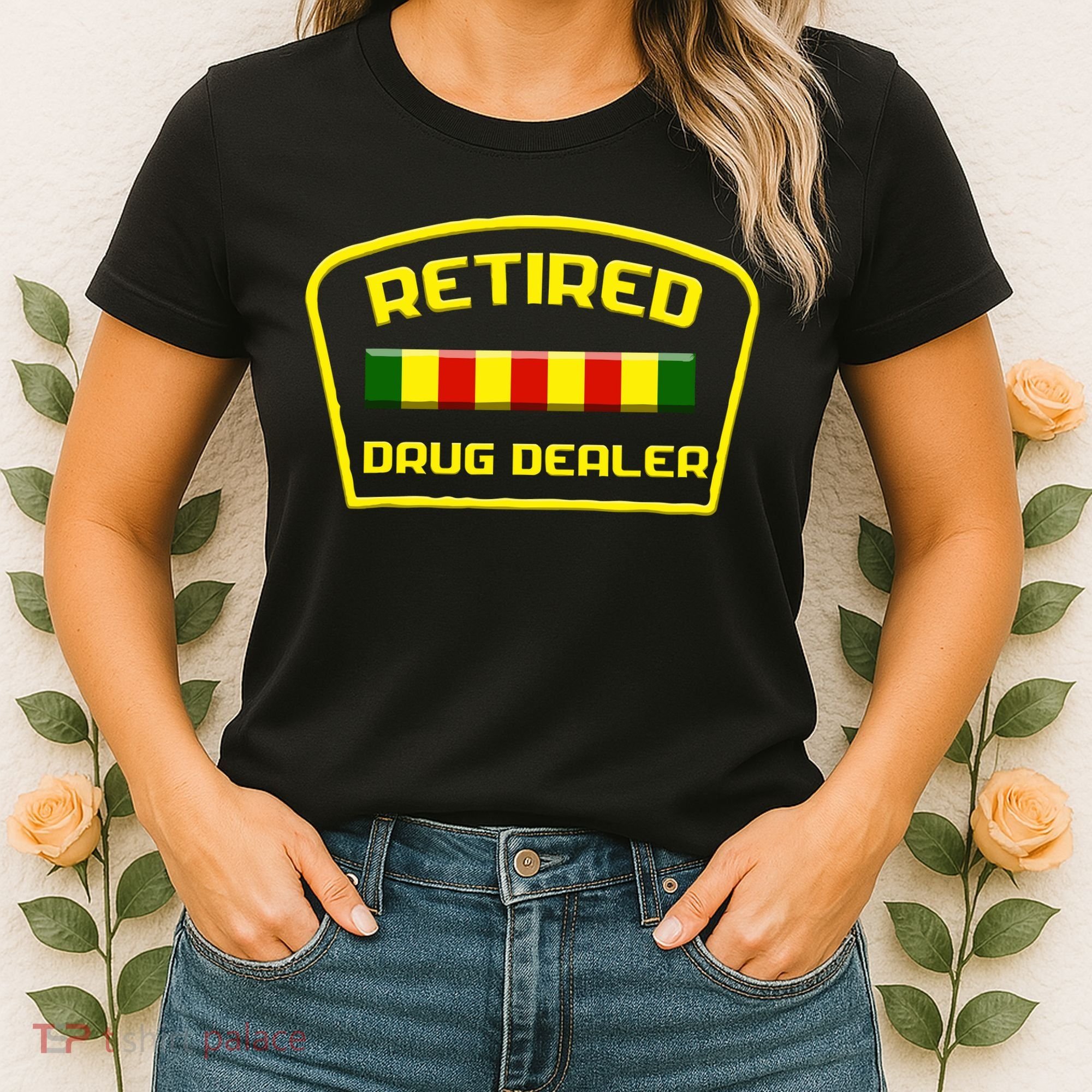 Retired Drug Dealer Funny Women's T-Shirt