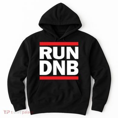 RUN DnB Drum And Bass Hoodie