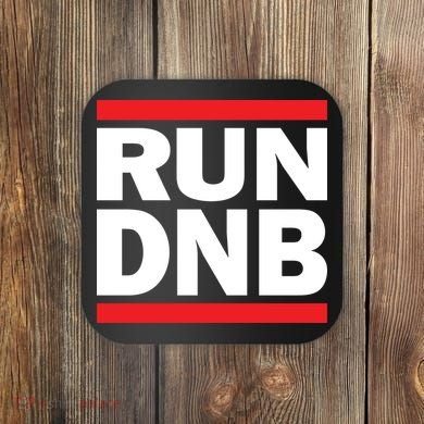 RUN DnB Drum And Bass Coaster