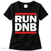 RUN DnB Drum And Bass Women's T-Shirt thumb 0