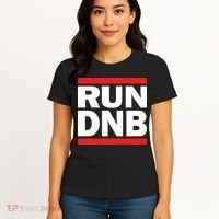 RUN DnB Drum And Bass Women's T-Shirt thumb 4
