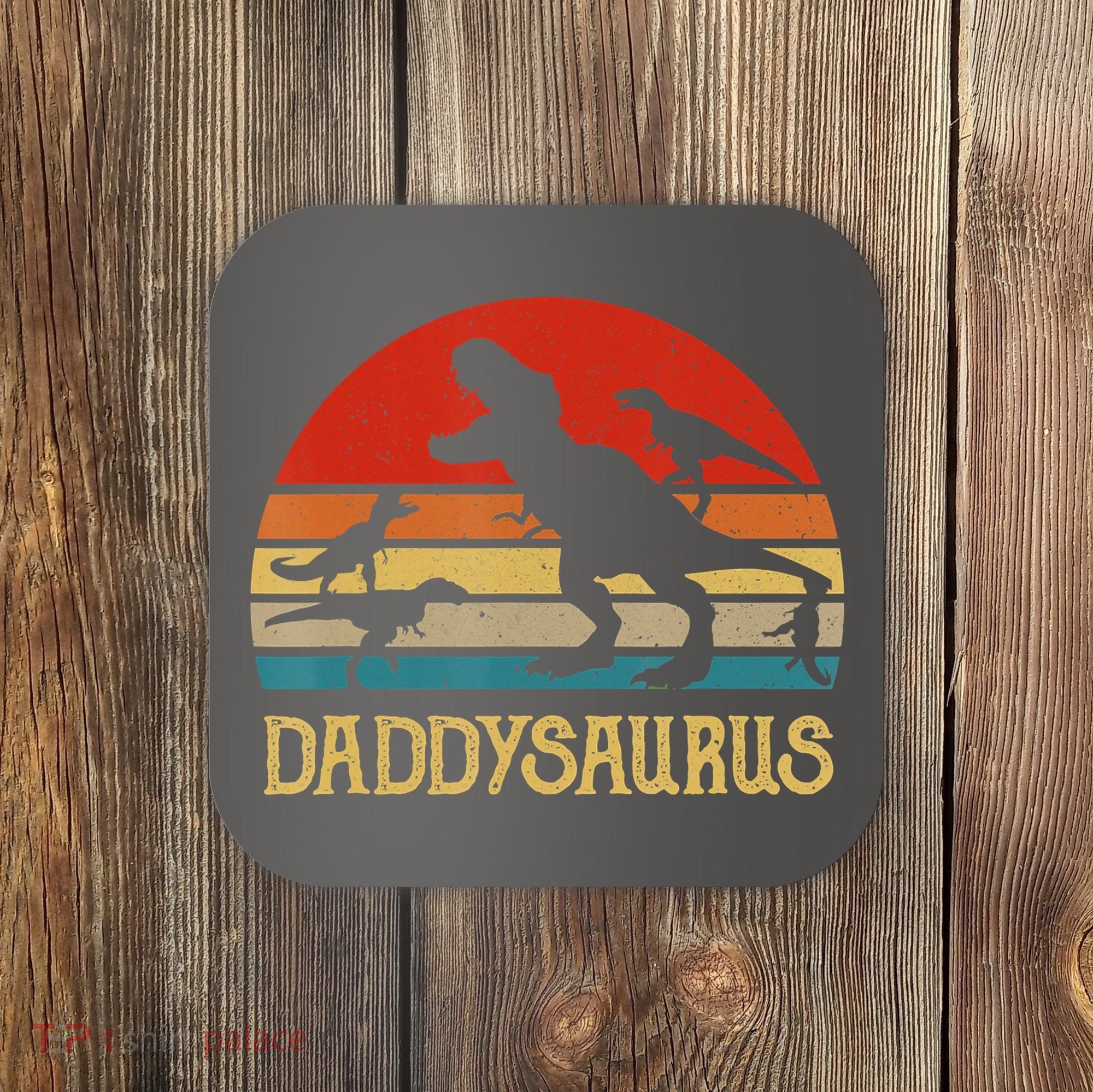 Retro Daddy Dinosaur Daddysaurus Fathers Day Coaster