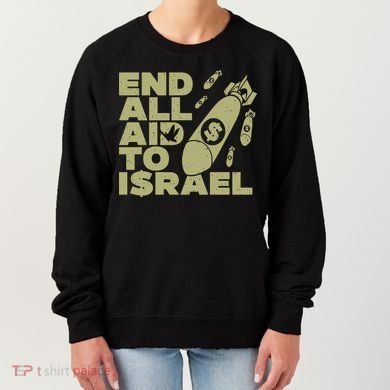 End All Aid To Israel Women's Sweatshirt