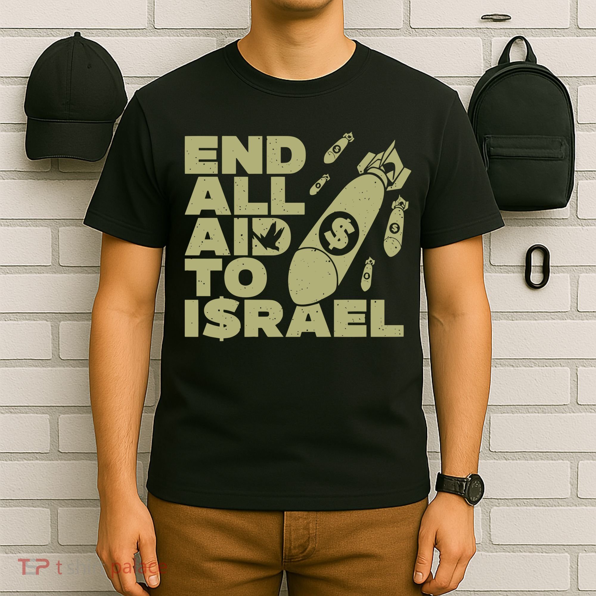 End All Aid To Israel T-Shirt
