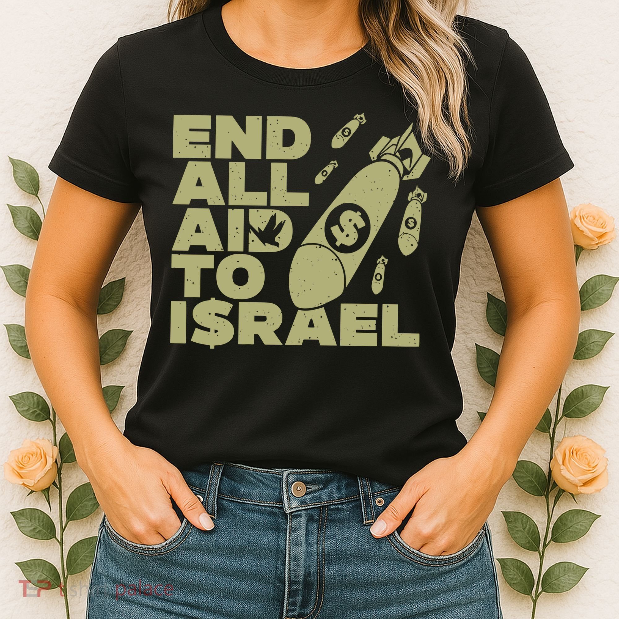 End All Aid To Israel Women's T-Shirt
