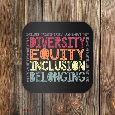Retro Diversity Equity Inclusion Belonging DEIB Teacher Coaster