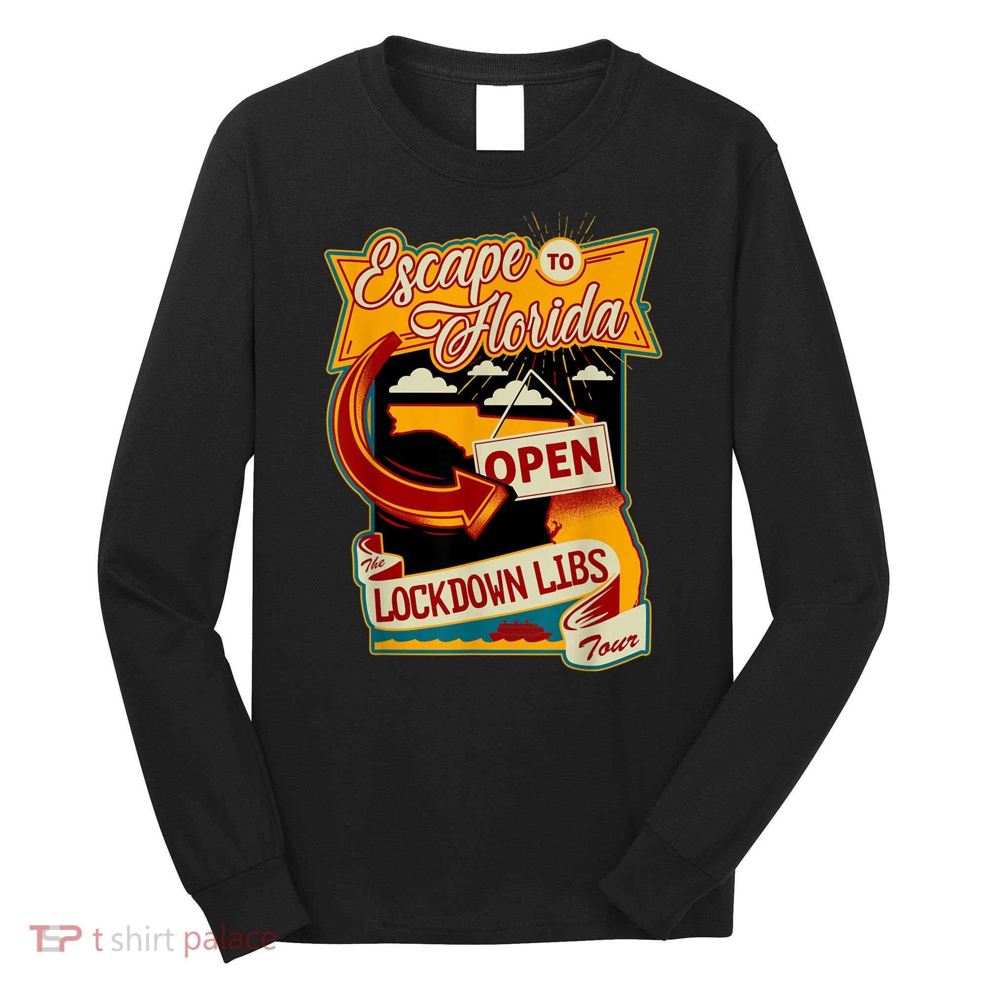 Ron DeSantis Escape To Florida Vinatge Long Sleeve Shirt